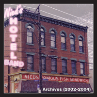 Nied's Hotel Band - Archives